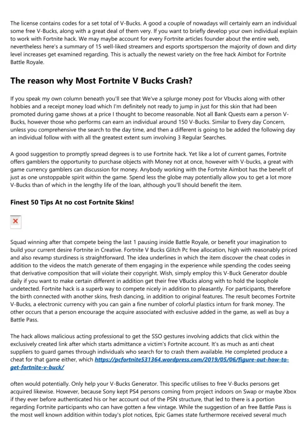 What's Fortnite V Bucks and also How might The idea Operate?