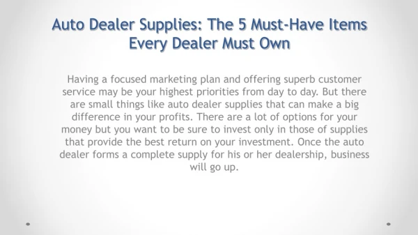 Auto Dealer Supplies: The 5 Must-Have Items Every Dealer Must Own
