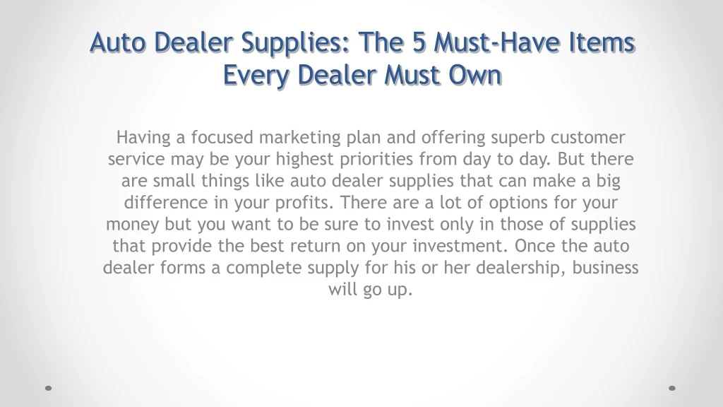 auto dealer supplies the 5 must have items every dealer must own