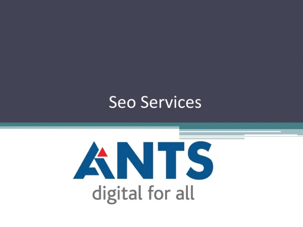 SEO Services Drives Relevant Traffic to Your Website | ANTS Digital