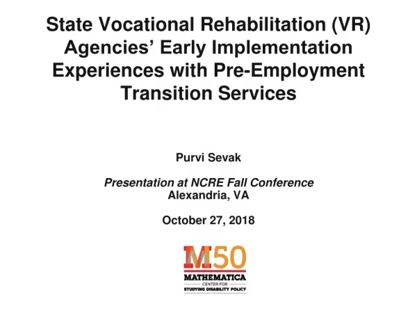 Purvi Sevak Presentation at NCRE Fall Conference Alexandria, VA October 27, 2018