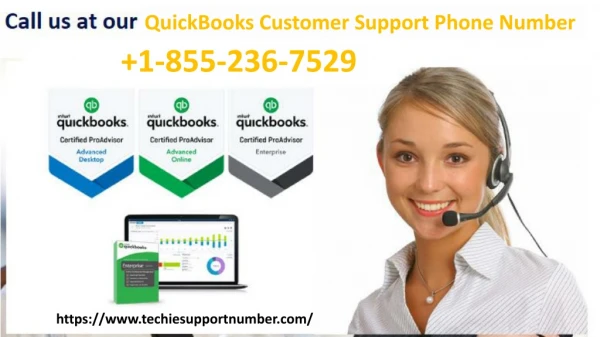 MATCHLESS SUPPORT FOR QUICKBOOKS ERRORS IS PROVIDED BY US AT 1-855-236-7529