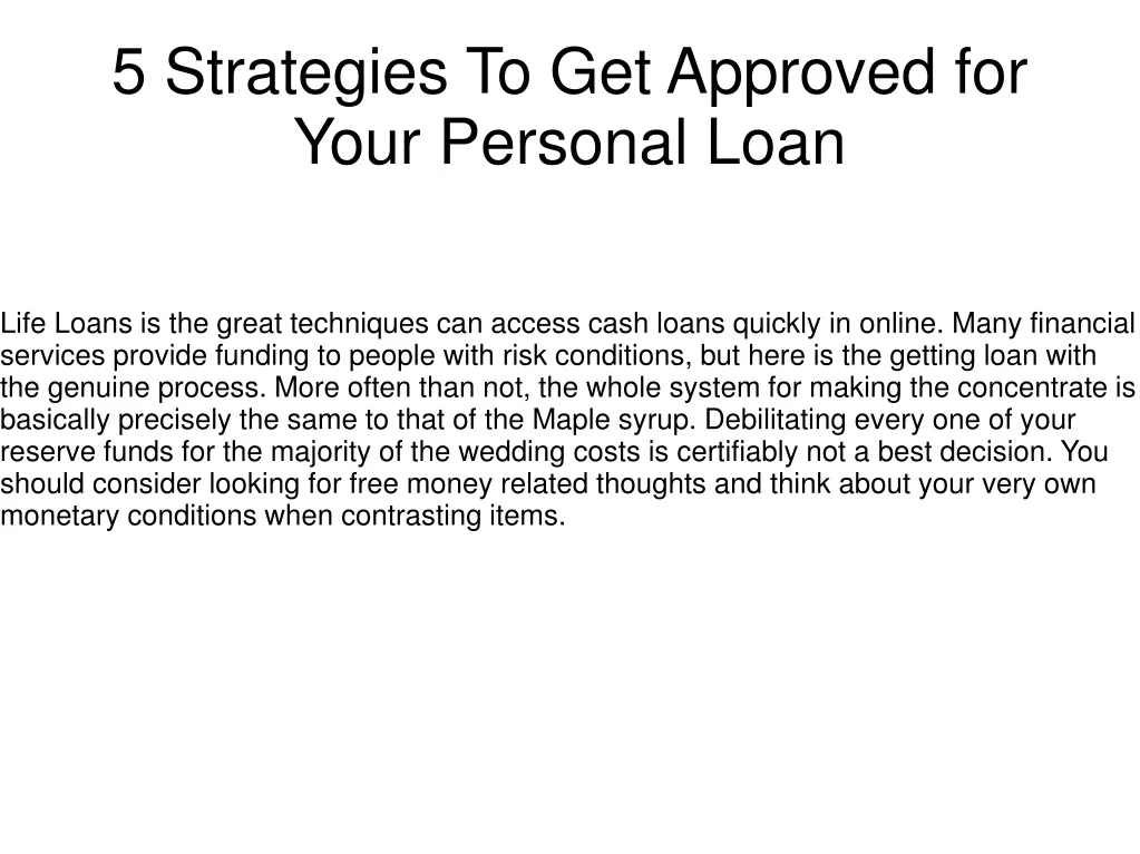 5 strategies to get approved for your personal loan