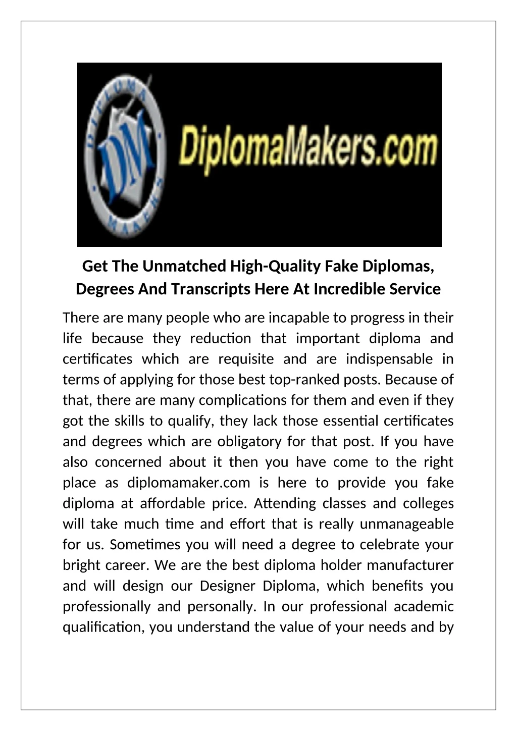 get the unmatched high quality fake diplomas