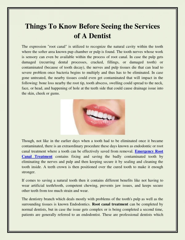 Things To Know Before Seeing the Services of A Dentist