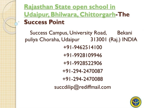 Rajasthan State open school in Udaipur, Bhilwara, Chittorgarh-The Success Point