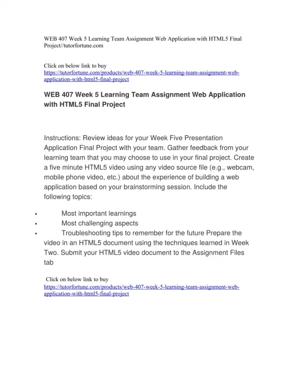 WEB 407 Week 5 Learning Team Assignment Web Application with HTML5 Final Project//tutorfortune.com