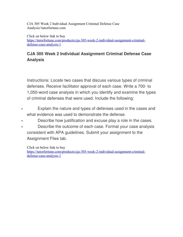 CJA 305 Week 2 Individual Assignment Criminal Defense Case Analysis//tutorfortune.com