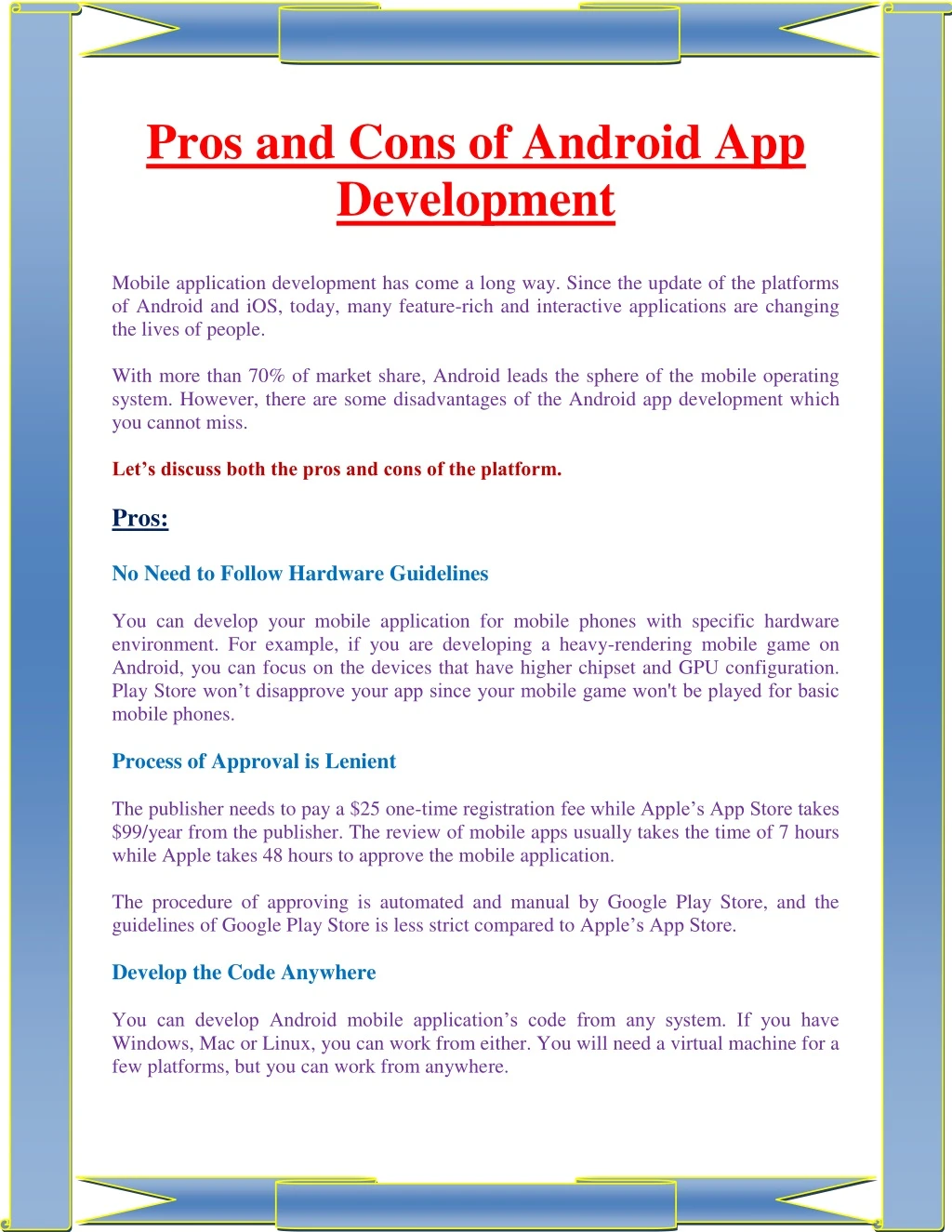 pros and cons of android app development