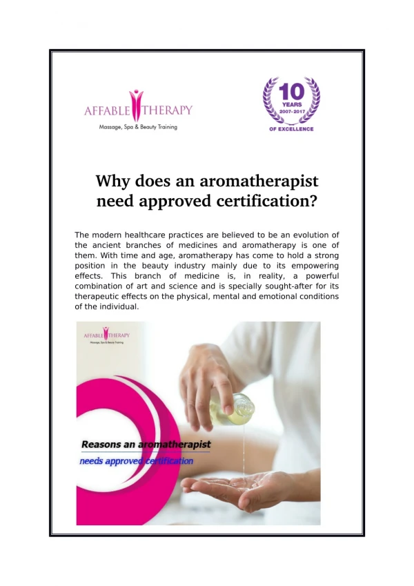 Why does an aromatherapist need approved certification?
