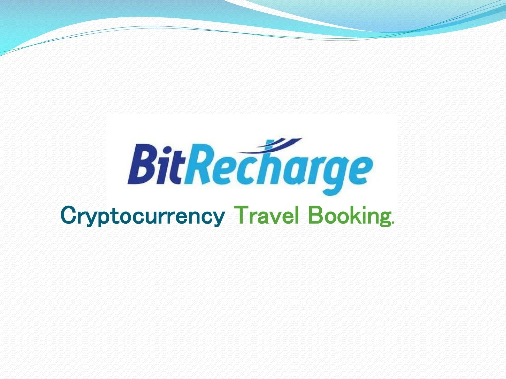 cryptocurrency travel b ooking