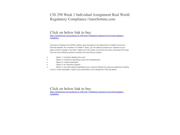 CIS 298 Week 1 Individual Assignment Real World Regulatory Compliance //tutorfortune.com