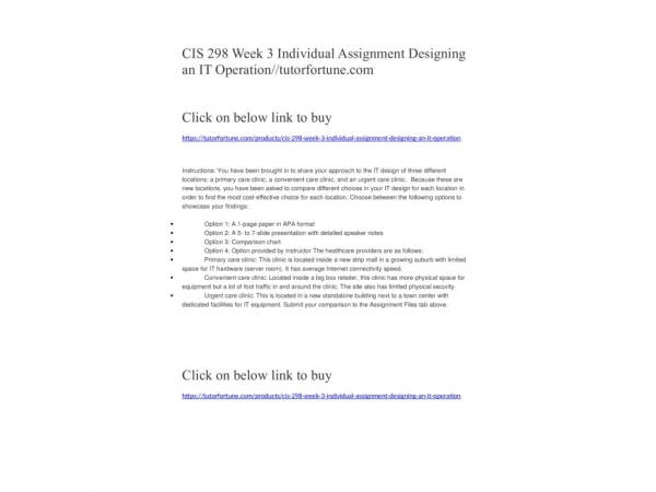 CIS 298 Week 3 Individual Assignment Designing an IT Operation//tutorfortune.com