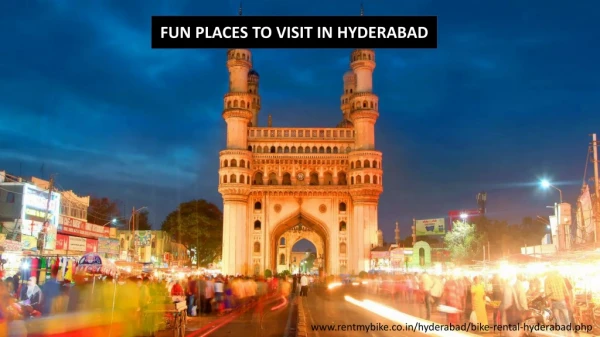 Fun Places to Visit in Hyderabad - Rent My Bike