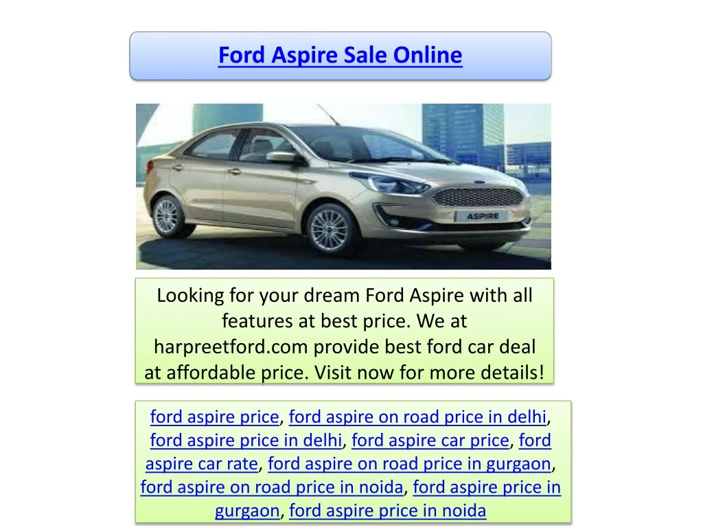 looking for your dream ford aspire with
