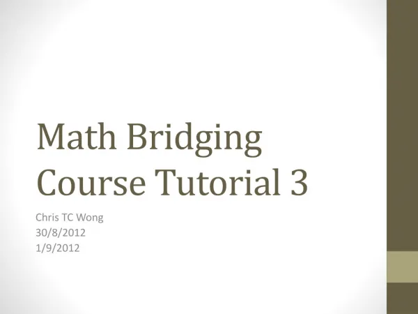 Math Bridging Course Tutorial 3