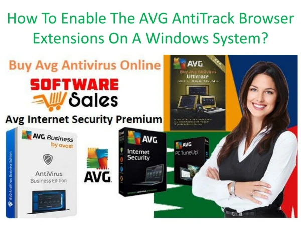How To Enable The AVG AntiTrack Browser Extensions On A Windows System?