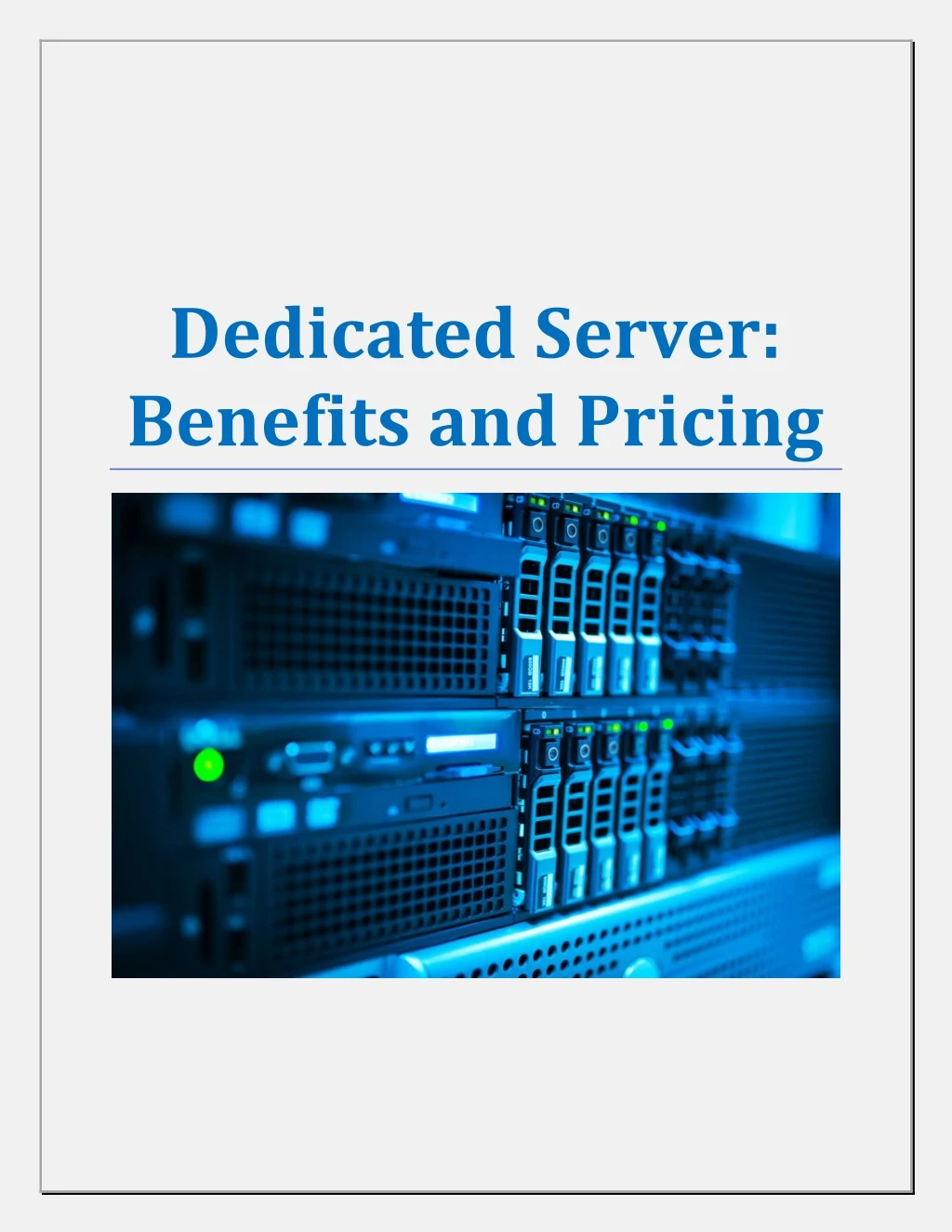 dedicated server benefits and pricing