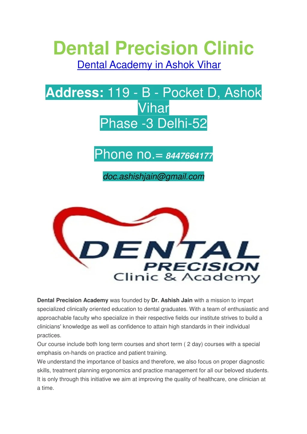dental precision clinic dental academy in ashok