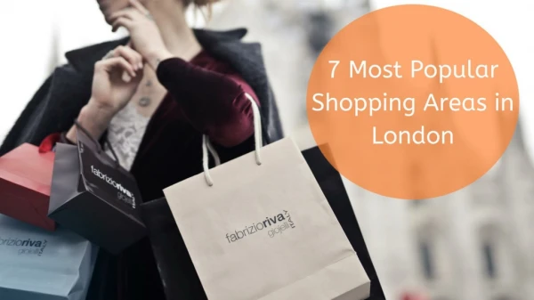 7 Most Popular Shopping Areas in London