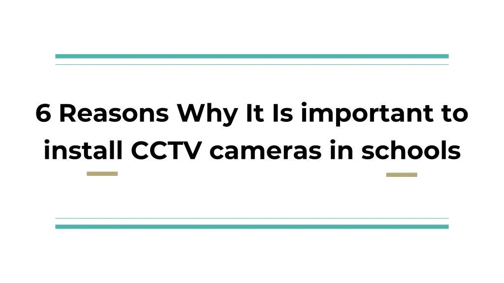 6 reasons why it is important to install cctv cameras in schools