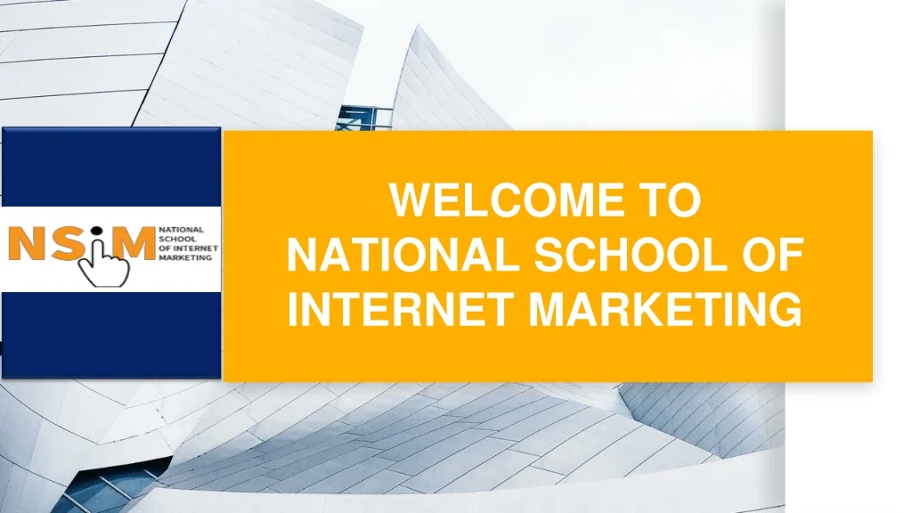 welcome to national school of internet marketing