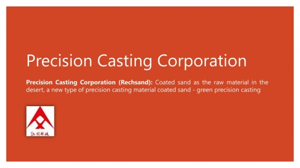 Precision Casting Corporation