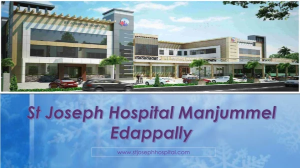 St Joseph Hospital Manjummel