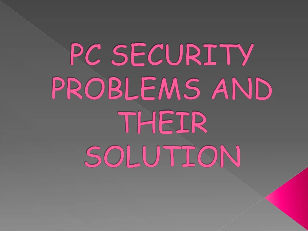 pc security problems and their solution
