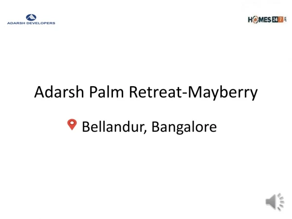 Adarsh Palm Retreat-Mayberry|Bellandur,Bangalore|Homes247.in