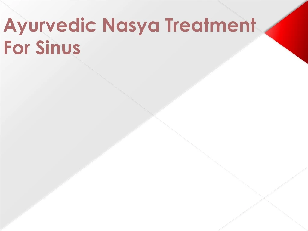 ayurvedic nasya treatment for sinus