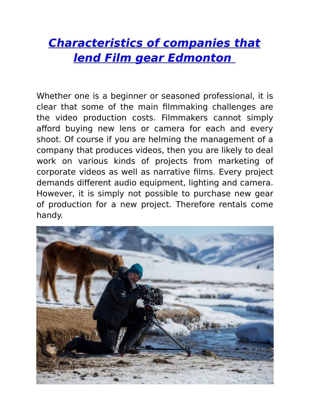 characteristics of companies that lend film gear