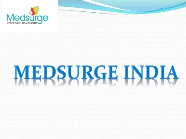 Medical Tourism Company in India -Medsurge india