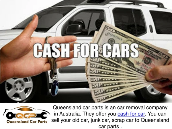 Queensland Car Parts - Getting Cash For Your Junk Cars