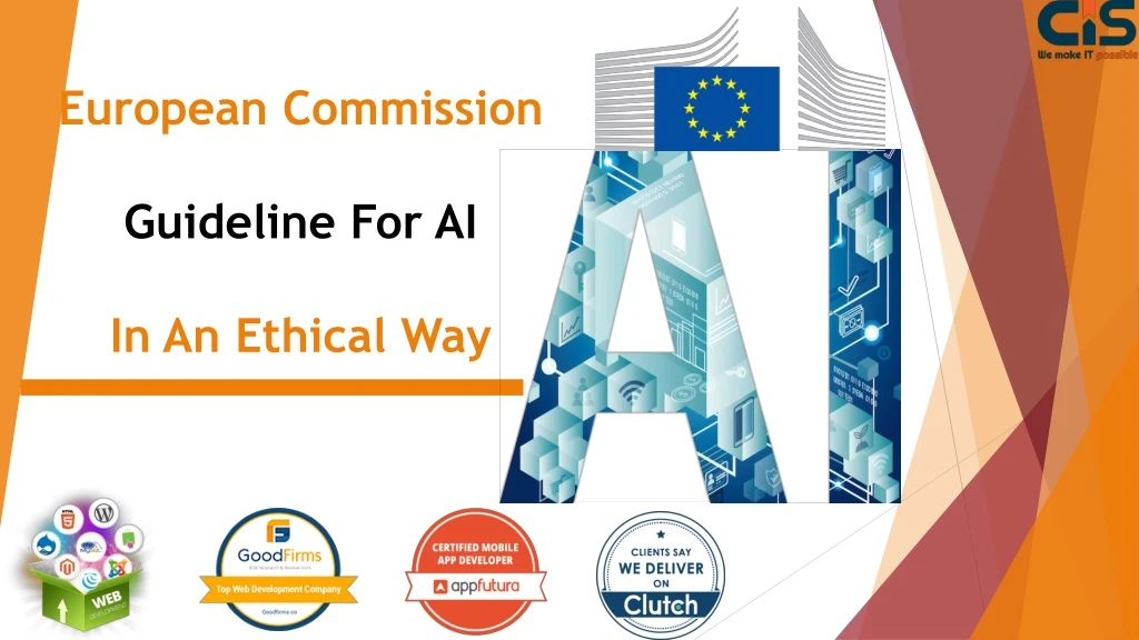 european commission guideline for ai in an ethical w ay