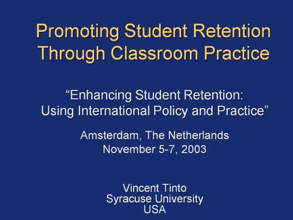 Promoting Student Retention Through Classroom Practice