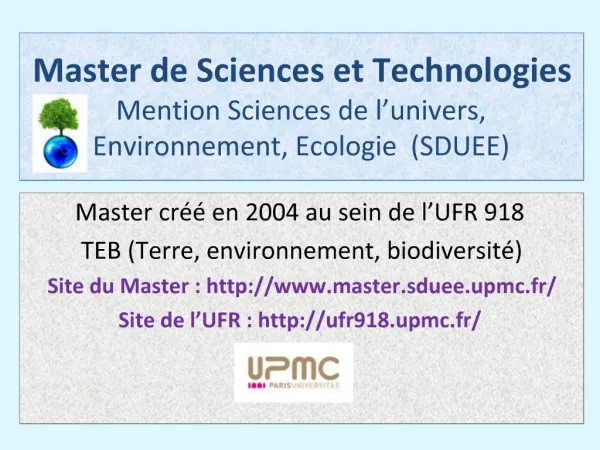 Master de Sciences et Technologies Mention Sciences de l univers, Environnement, Ecologie SDUEE