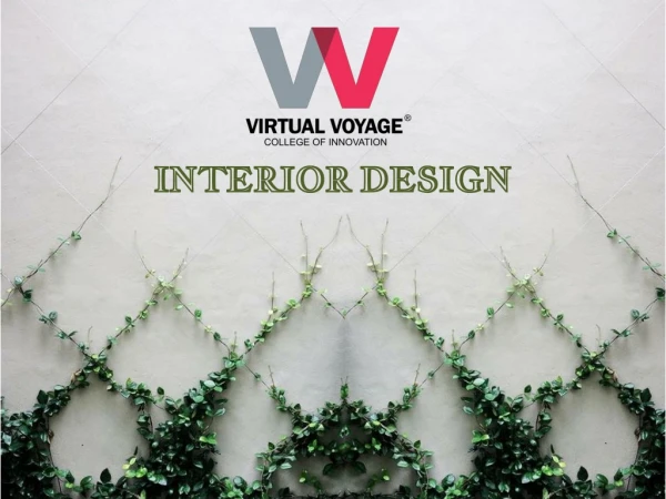 Virtual Voyage - College For Interior Designing Courses in Indore