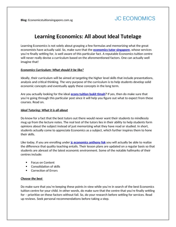 Learning Economics: All about Ideal Tutelage