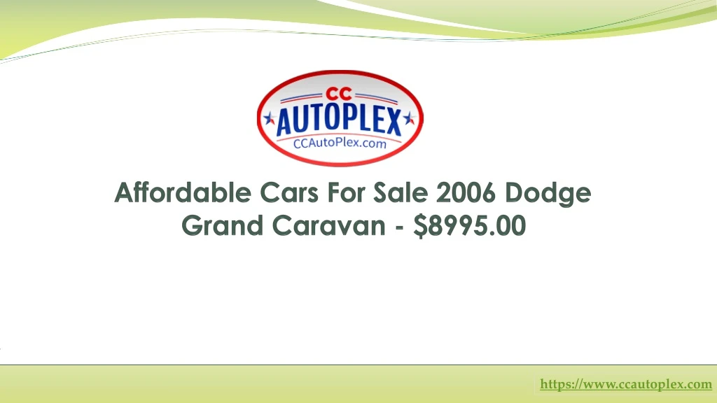 affordable cars for sale 2006 dodge grand caravan 8995 00