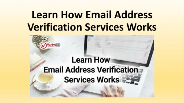 Learn How Email Address Verification Services Works