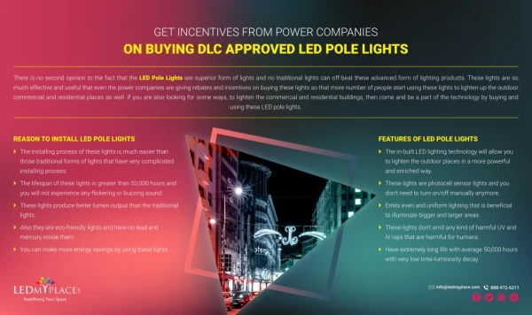 Get Incentives From Power Companies on Buying DLC Approved LED Pole Lights