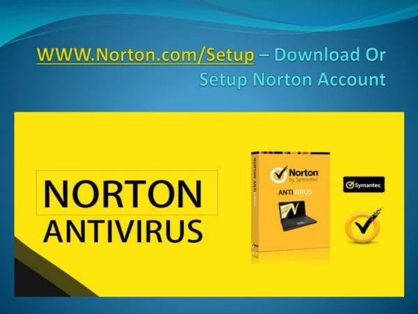 www.norton.com/setup - Download, Install, and Activate Norton Setup