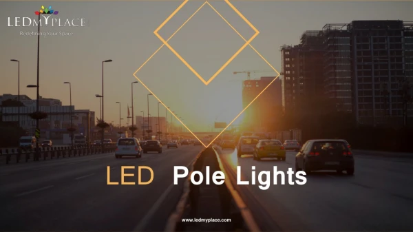 Illuminate the Walkways by Installing LED Pole Lights