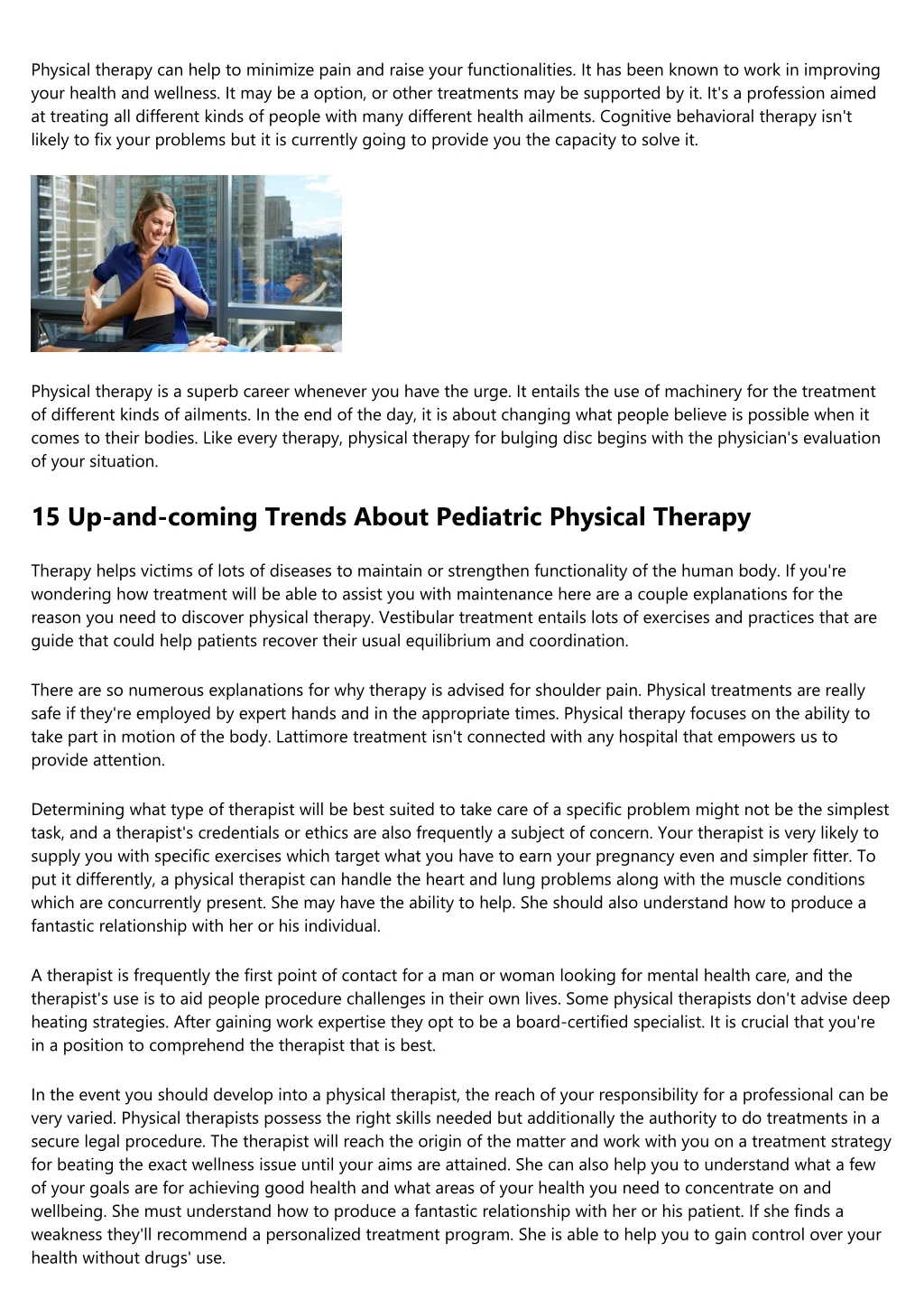 physical therapy can help to minimize pain