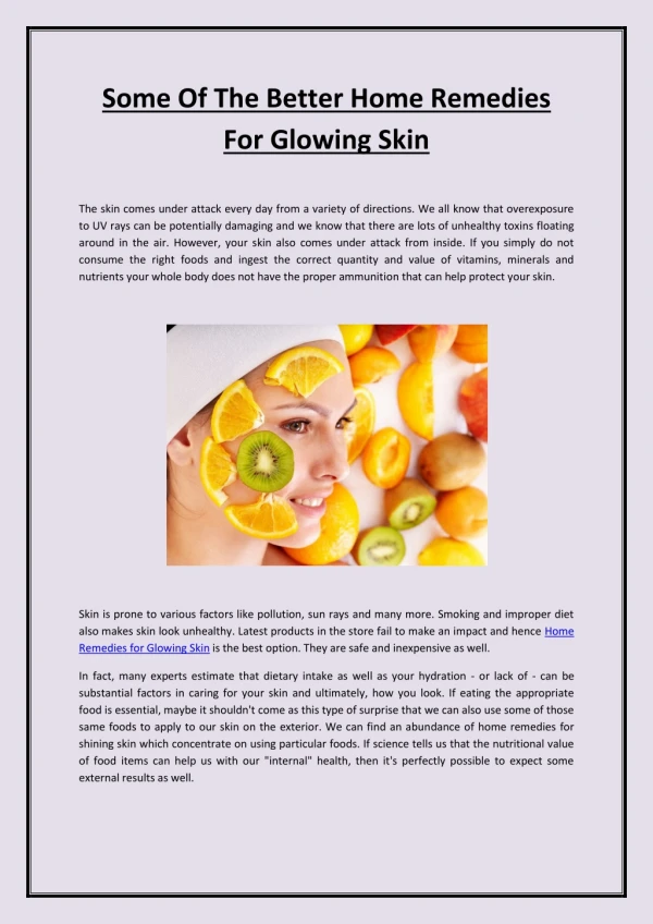 Some Of The Better Home Remedies For Glowing Skin