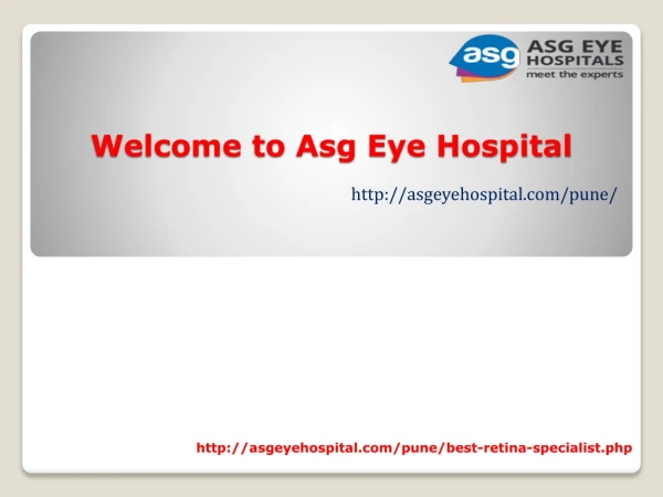 Best retina specialist in pune | Retina Specialist cost in pune – Asg Eye Hospital