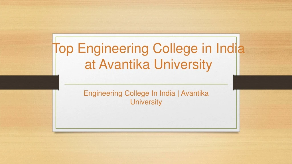 top engineering college in india at avantika university