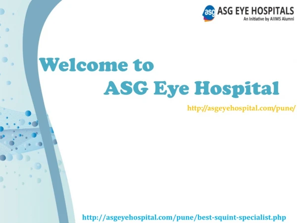 Best Squint Specialist in pune – Asg Eye Hospital