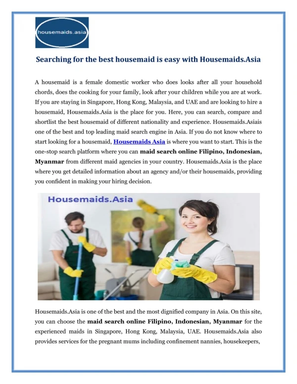 Searching for the best housemaid is easy with Housemaids.Asia
